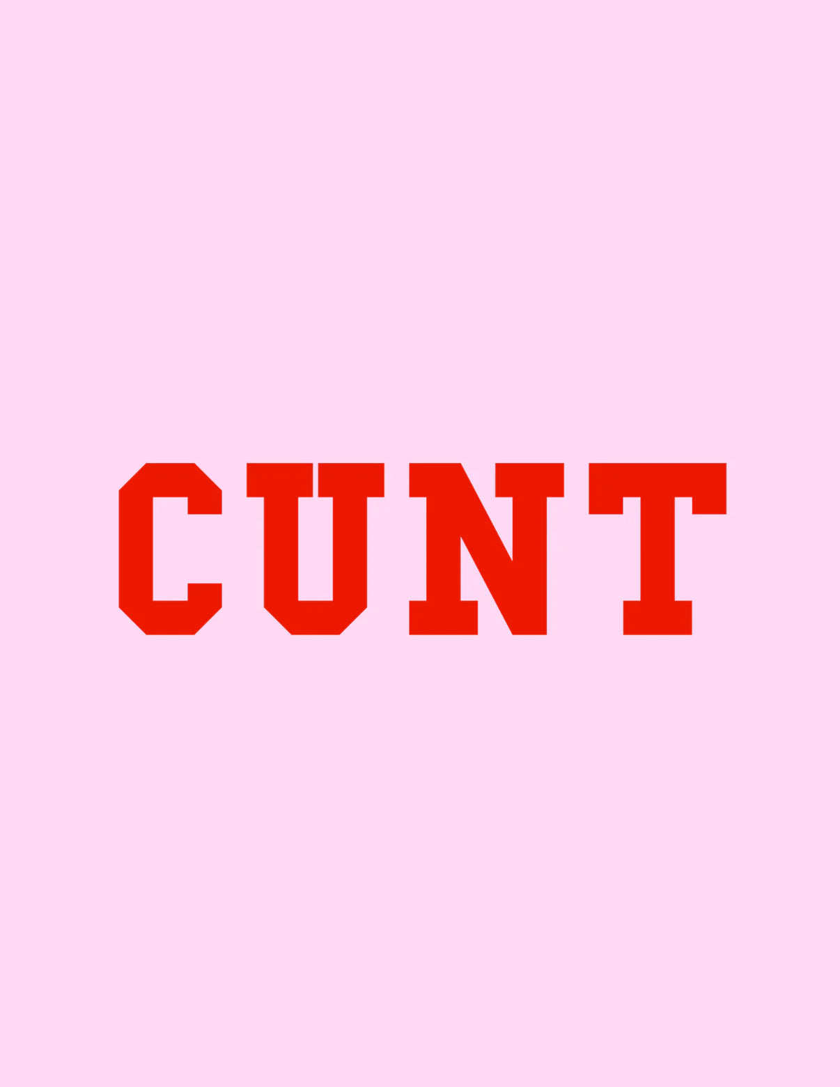 Cunt Baby Tee